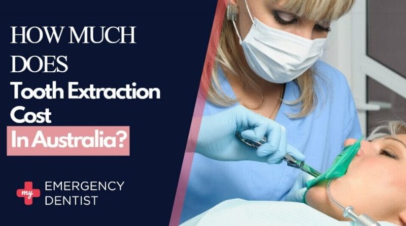 How Much Does Tooth Extraction Cost in Australia?